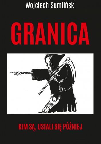 Okładka: Granica. Kim są, ustali się później