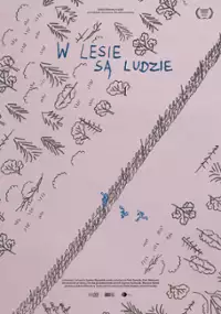 Plakat: W lesie są ludzie